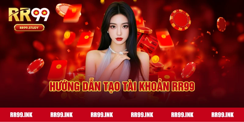 Hướng dẫn đăng ký tài khoản nhanh chóng và nhận thưởng chào mừng